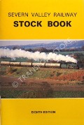 Book cover of Locomotives and Rolling Stock of the Severn Valley Railway / Severn Valley Railway Stock Book by WILLIAMS, D.C. 